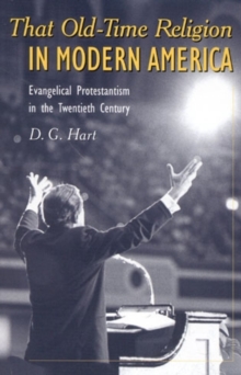That Old-Time Religion in Modern America