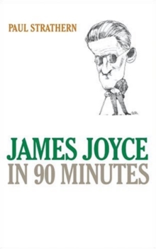 James Joyce in 90 Minutes