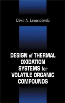 Design of Thermal Oxidation Systems for Volatile Organic Compounds