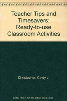 Teacher Tips and Timesavers