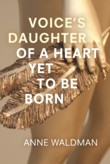 Image for Voice's daughter of a heart yet to be born