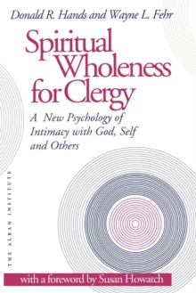 Spiritual Wholeness for Clergy
