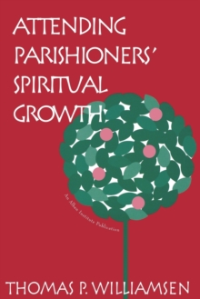 Attending Parishioners' Spiritual Growth