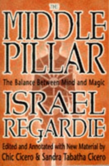 The Middle Pillar: The Balance Between Mind and Magic