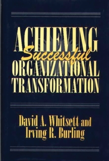 Achieving Successful Organizational Transformation