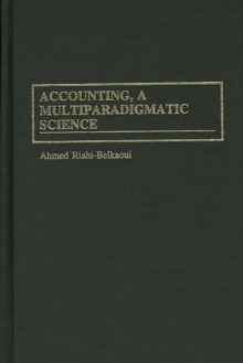 Accounting, a Multiparadigmatic Science