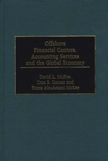 Image for Offshore Financial Centers, Accounting Services and the Global Economy
