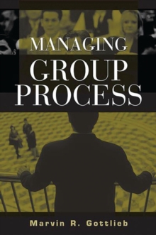 Image for Managing Group Process