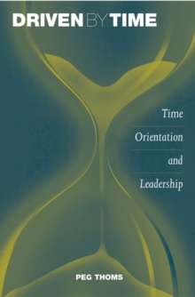 Driven by Time