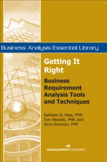 Image for Getting It Right: Business Requirement Analysis Tools and Techniques: Business Requirement Analysis Tools and Techniques