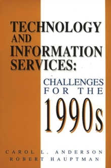Image for Technology and Information Services : Challenges for the 1990's