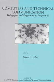 Computers and Technical Communication