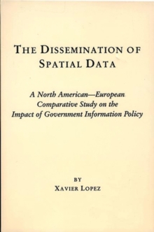 Image for The Dissemination of Spatial Data