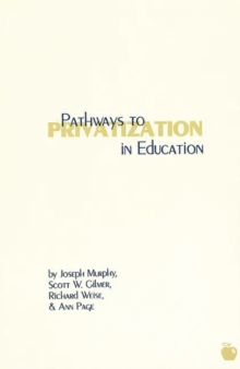 Image for Pathways to Privatization in Education