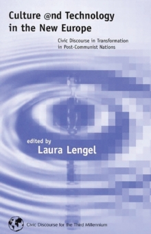 Culture and Technology in the New Europe