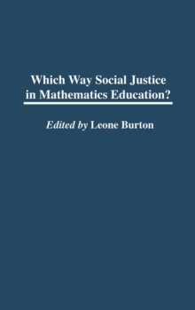 Image for Which Way Social Justice in Mathematics Education?