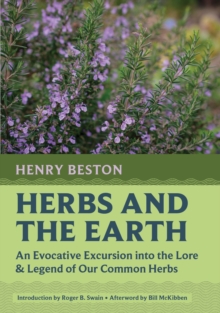 Image for Herbs and the Earth : An Evocative Excursion into the Lore & Legend of Our Common Herbs