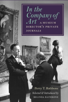Image for In the Company of Art : A Museum Director's Private Journals