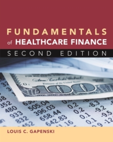 Image for Fundamentals of Healthcare Finance, Second Edition
