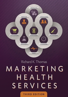 Image for Marketing Health Services, Third Edition