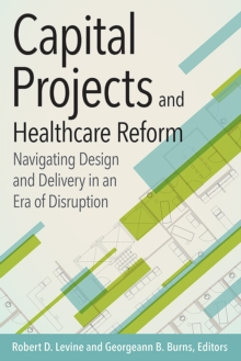 Image for Capital Projects and Healthcare Reform