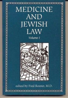 Image for Medicine and Jewish Law (Medicine & Jewish Law)