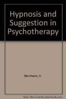 Image for Hypnosis & Suggestion in Psychotherapy