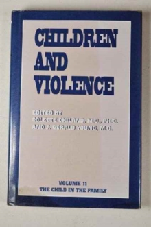 Image for Children and Violence (Child in His Family)