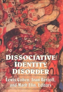 Image for Dissociative Identity Disorder : Theoretical and Treatment Controversies