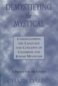 Image for Demystifying the Mystical