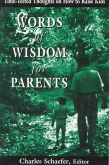 Words of Wisdom for Parents