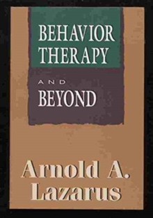 Behavior Therapy & Beyond (Master Work Series)