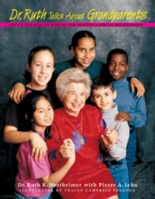 Image for Dr. Ruth Talks about Grandparents : Advice for Kids on Making the Most of a Special Relationship