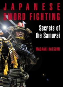 Image for Japanese sword fighting  : secrets of the samurai