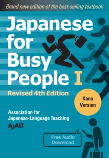 Japanese For Busy People 1 – Kana Edition: Revised 4th Edition