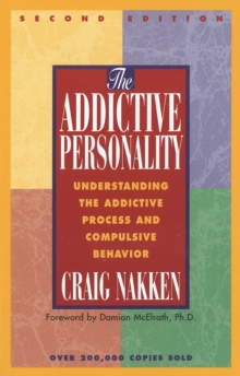 The Addictive Personality