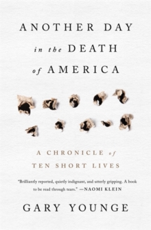 Another Day in the Death of America