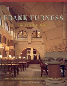 Image for Frank Furness : The Complete Works