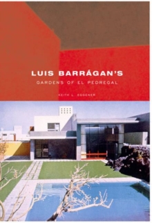 Image for Luis Barragans Gardens of El Pedregal