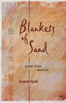Image for Blankets of sand  : poems of war and exile