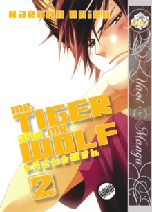 Image for Mr. Tiger and Mr. Wolf Volume 2 (Yaoi Manga)