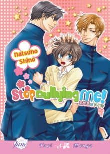 Image for Stop Bullying Me! (Yaoi)