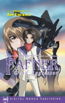 Image for Fafner: Dead Aggressor (Novel)