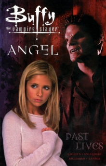 Image for Buffy The Vampire Slayer: Past Lives