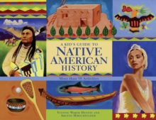 Image for A Kid's Guide to Native American History: More than 50 Activities