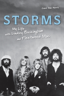 Image for Storms: My Life with Lindsey Buckingham and Fleetwood Mac
