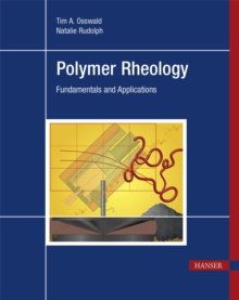 Image for Polymer Rheology: Fundamentals and Applications