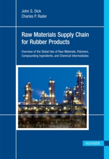 Image for Understanding the Global Chemical Supply Chain to the Rubber Industry