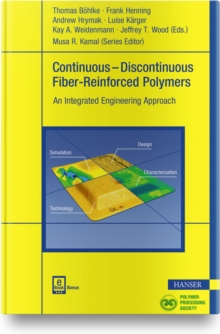 Image for Continuous–Discontinuous Fiber-Reinforced Polymers