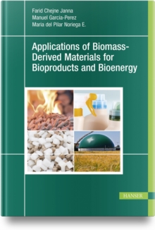 Image for Applications of Biomass-Derived Materials for Bioproducts and Bioenergy
